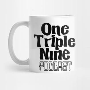 One Triple Nine Podcast Mug